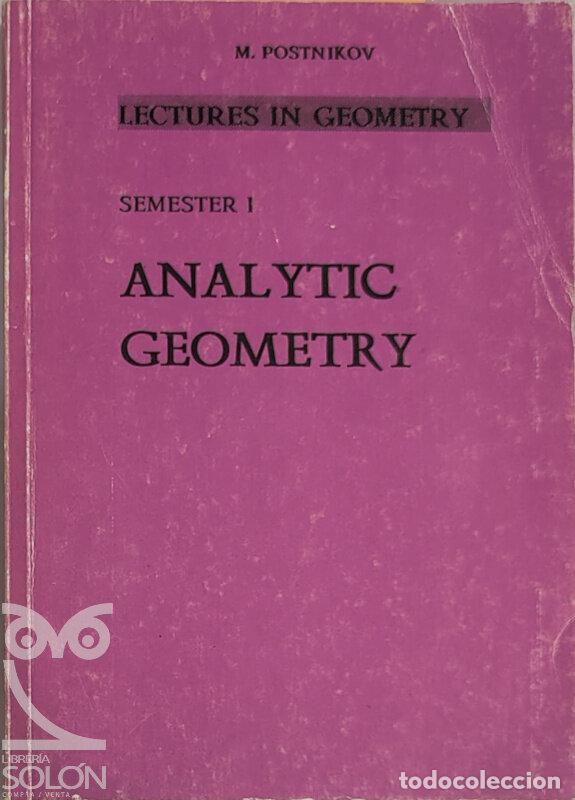 Libros: Analityc Geometry - Semester 1 - M. Postnikov - Foto 1