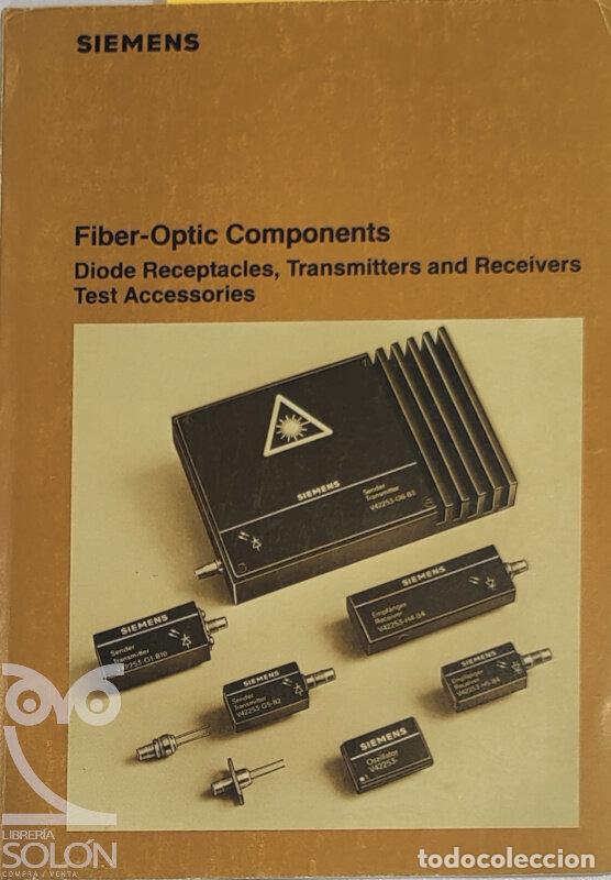 Libros: Fiber-Optic Components - Siemens - Foto 1