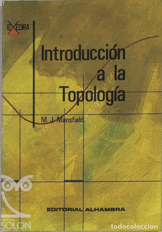 Libri di seconda mano: Introducci&oacute;n a la Topologia - M.J. Mansfield