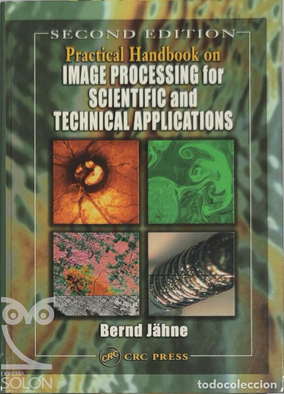 Libros: Practical Handbook on Image Processing for Scientific and Technical Applications - Bernd J&auml;hne - Foto 1