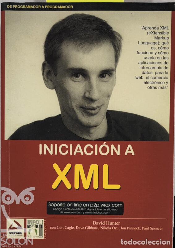 Libros: Iniciaci&oacute;n a XML - David Hunter - Foto 1