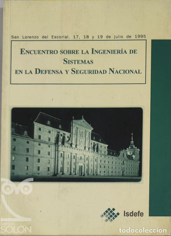 Libros: Encuentro sobre la Ingenier&iacute;a de Sistemas en la defensa y seguridad nacional - Aa. Vv.