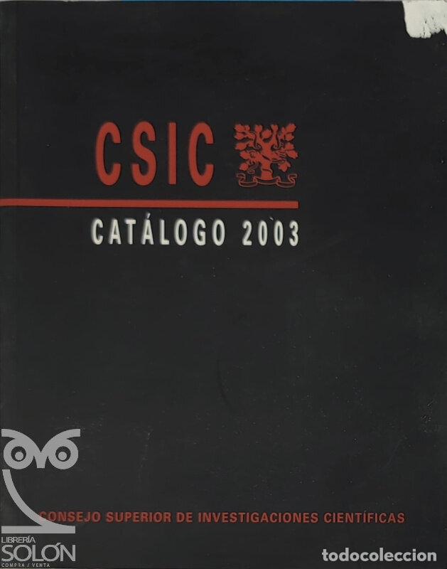 Libros: CSIC - Cat&aacute;logo 2003 - Aa. Vv. - Foto 1