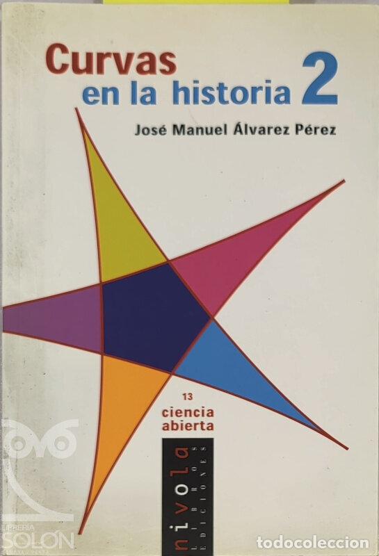 Libros: Curvas en la historia 2 - Jos&eacute; Manuel &Aacute;lvarez P&eacute;rez - Foto 1