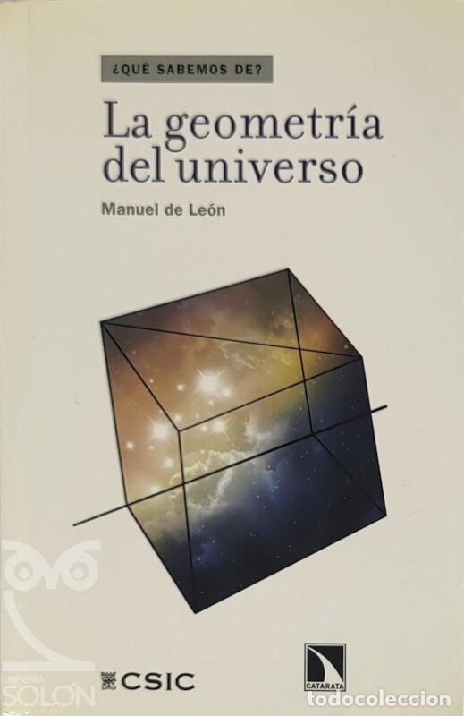 Libros: La geometr&iacute;a del universo - Manuel de Le&oacute;n - Foto 1
