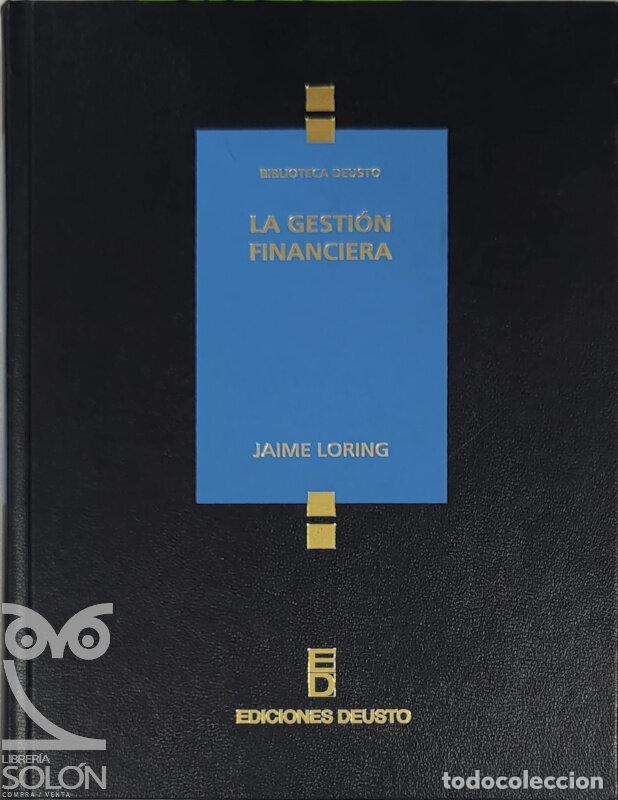 Libros: La gesti&oacute;n financiera - Jaime Loring Mir&oacute; - Foto 1
