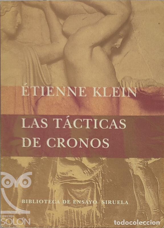 Libros: Las t&aacute;cticas de Cronos - &Eacute;tienne Klein - Foto 1