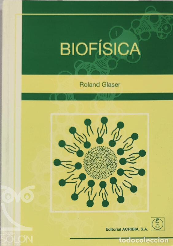 Libros: Biof&iacute;sica - Roland Glaser - Foto 1