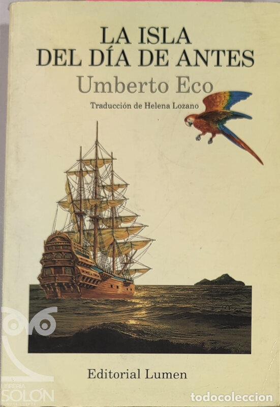 Libros: La isla del d&iacute;a antes - Umberto Eco - Foto 1