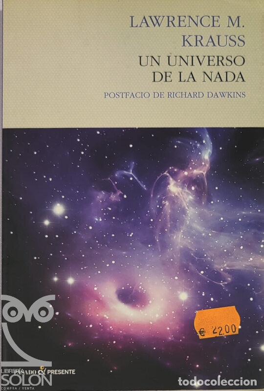 Libros: Un Universo de la nada - Lawrence M. Krauss - Foto 1