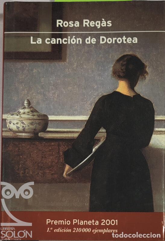 Libros: La canci&oacute;n de Dorotea - Rosa Reg&agrave;s - Foto 1