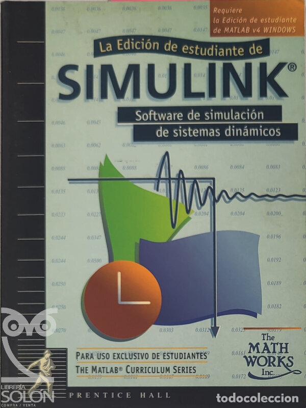 Libros: La edici&oacute;n de estudiante de SIMULINK - Aa. Vv. - Foto 1