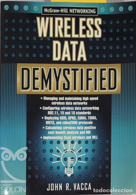 Libros: Wireless Data Demystified - John R. Vacca - Foto 1
