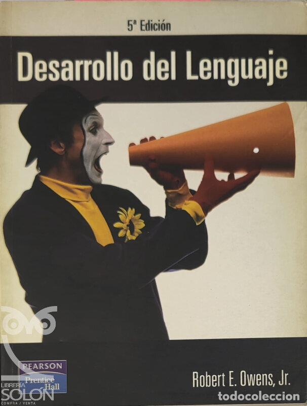 Libros: Desarrollo del lenguaje - Robert E. Owens, Jr. - Foto 1
