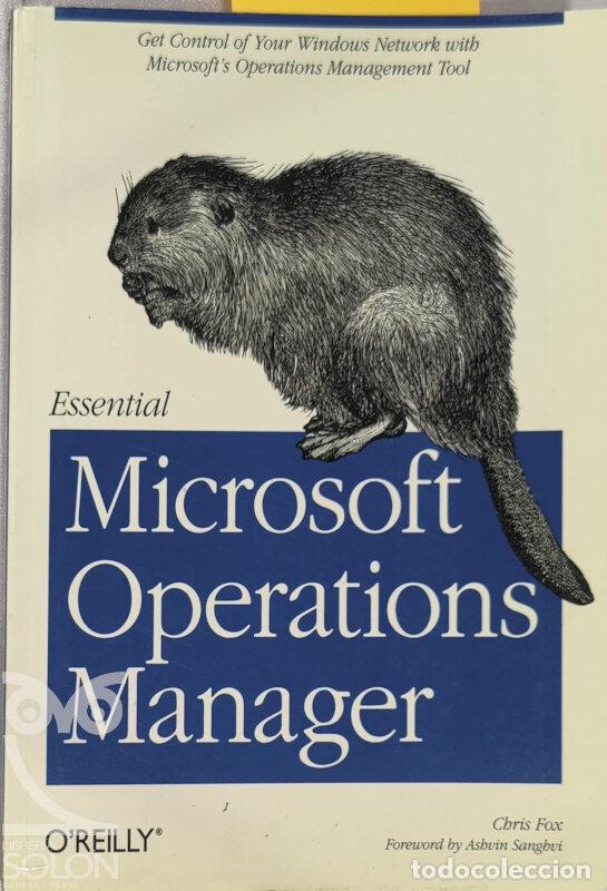 Libros: Essential Microsoft Operations Manager - Chris Fox - Foto 1