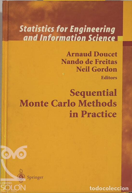 Libros: Sequential Monte Carlo methods in practice - Arnaud Doucet/Nando De Freitas/Neil Gordon - Foto 1