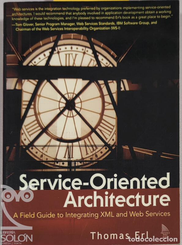 Libros: Service-Oriented Architecture - Thomas Erl - Foto 1