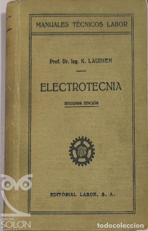 Libros: Electrotecnia - K. Laudien - Foto 1