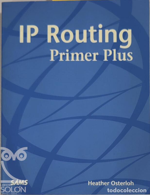 Libros: IP routing Primer Plus - Heather Osterloh - Foto 1