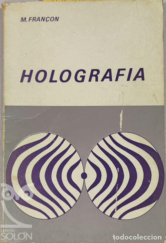 Libros: Holograf&iacute;a - Maurice Fran&ccedil;on - Foto 1