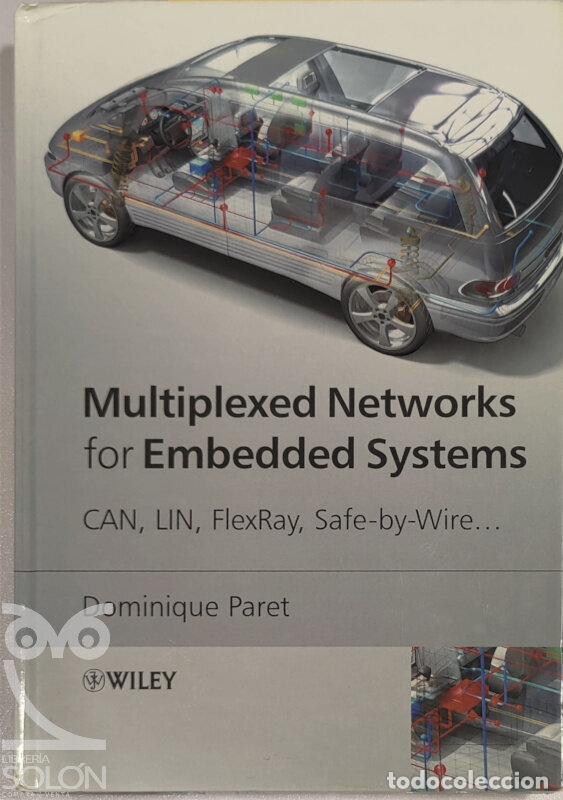 Libros: Multiplexed networks for embedded systems - Dominique Paret - Foto 1