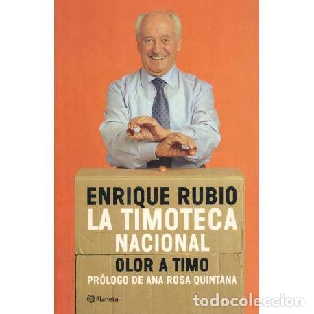 Libros: La timoteca nacional. Olor a timo - Enrique Rubio - Foto 1