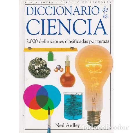Libros: Diccionario de la ciencia - Neil Ardley - Foto 1