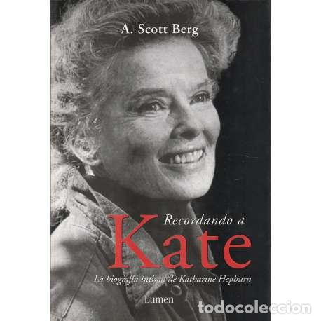 Libros: Recordando a Kate - A. Scott Berg - Foto 1