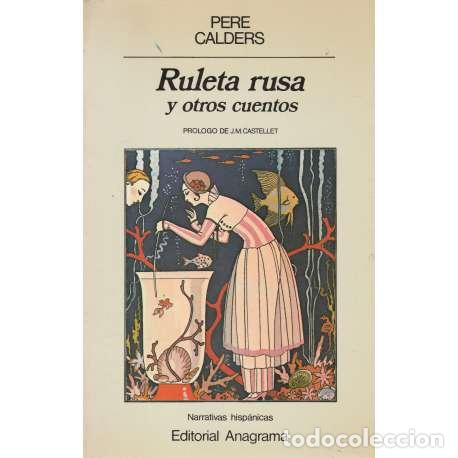 Libros: Ruleta rusa y otros cuentos - Pere Calders - Foto 1