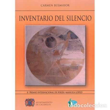 Libros: Inventario del silencio - Carmen Busmayor - Foto 1