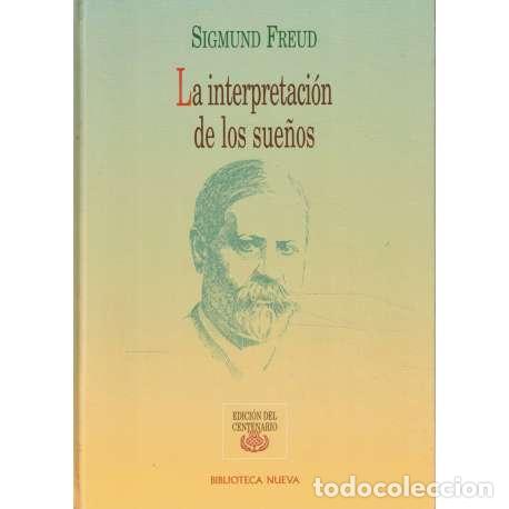 Libros: La interpretaci&oacute;n de los sue&ntilde;os - Sigmund Freud - Foto 1