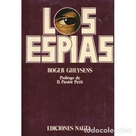 Libros: Los esp&iacute;as - Roger Gheysens - Foto 1