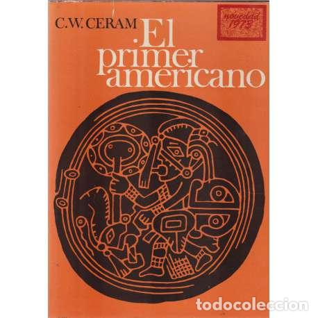 Libros: El primer americano - C. W. Ceram - Foto 1