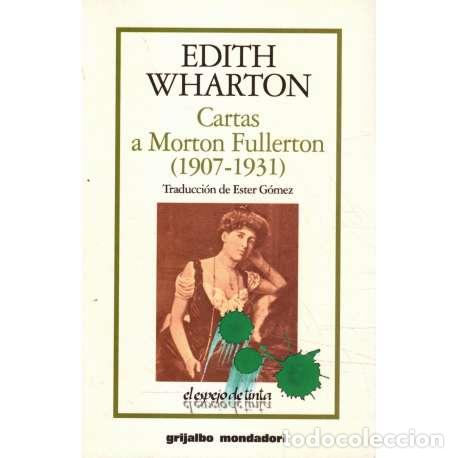 Libros: Cartas a Morton Fullerton (1907-1931) - Edith Wharton - Foto 1