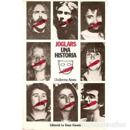 Libros: Joglars. Una historia - Guilleromo Ayesa - Foto 1