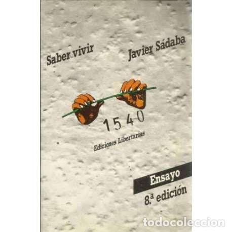 Libros: Saber vivir - Javier S&aacute;daba - Foto 1