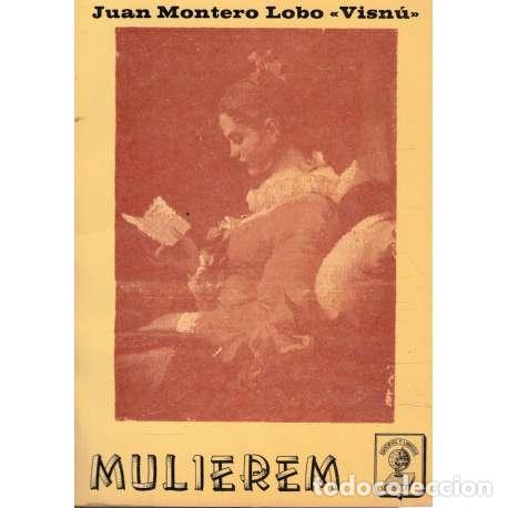 Libros: Mulierem - Juan Montero Lobo (Visn&uacute;) - Foto 1