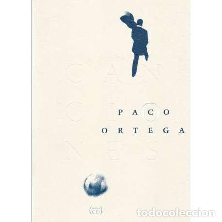 Libros: Canciones - Ortega, Paco - Foto 1