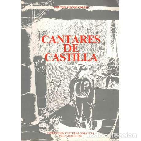 Libros: Cantares de Castilla - Alonso Cort&eacute;s, Narciso - Foto 1