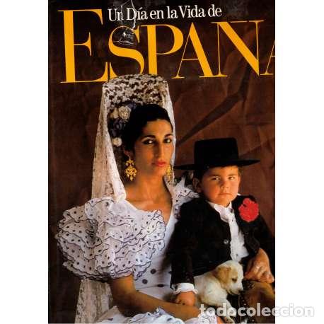 Libros: Un D&iacute;a en la Vida de Espa&ntilde;a - VV. AA. - Foto 1