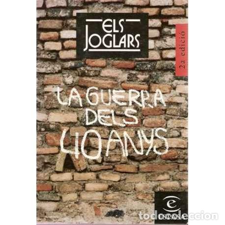 Libros: La guerra dels 40 anys - Els Joglars - Foto 1
