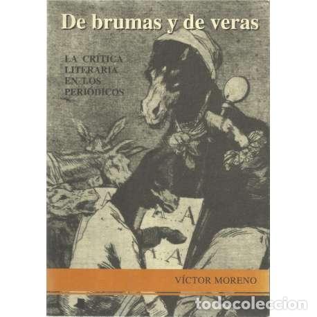 Libros: De brumas y de veras - Moreno, V&iacute;ctor - Foto 1