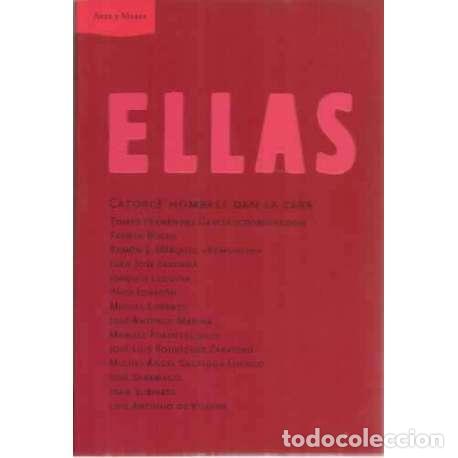 Libros: Ellas. Catorce hombres dan la cara - VV. AA. - Foto 1