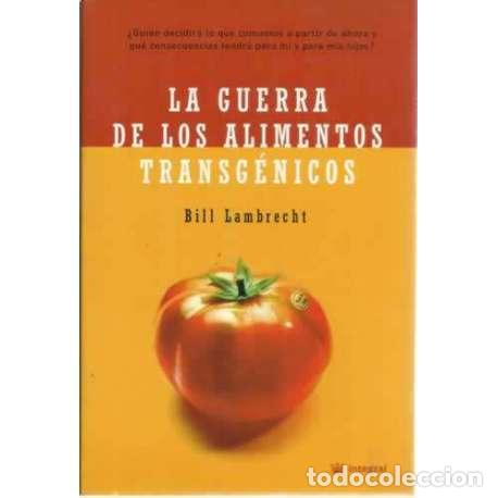 Libri di seconda mano: La guerra de los aliementos transg&eacute;nicos - Bill Lambrecht