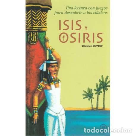 Libros: Isis y Osiris - B&eacute;atrice Bottet - Foto 1