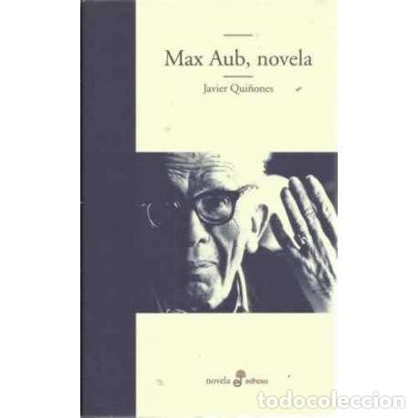 Libros: Max Aub, novela - Javier Qui&ntilde;ones - Foto 1