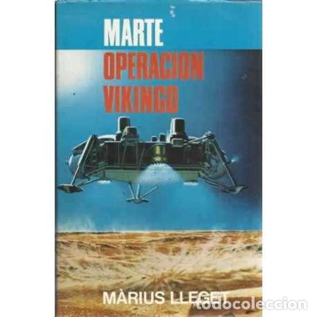 Libros: MARTE. OPERACI&Oacute;N VIKINGO - Lleget Colomer, M&agrave;rius - Foto 1