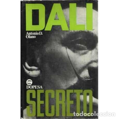Libros: DAL&Iacute; SECRETO - Dom&iacute;nguez Olano, Antonio - Foto 1