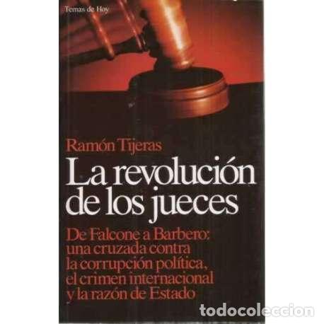 Libros: LA REVOLUCI&Oacute;N DE LOS JUECES - Tijeras, Ram&oacute;n - Foto 1