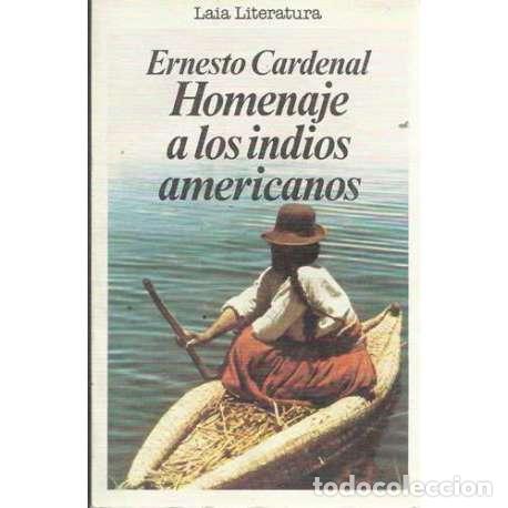 Libros: Homenaje a los indios americanos - Cardenal, Ernesto - Foto 1